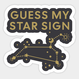 Guess My Star Sign – Leo Zodiac, Astrology Constellation - Antique Gold Print Sticker